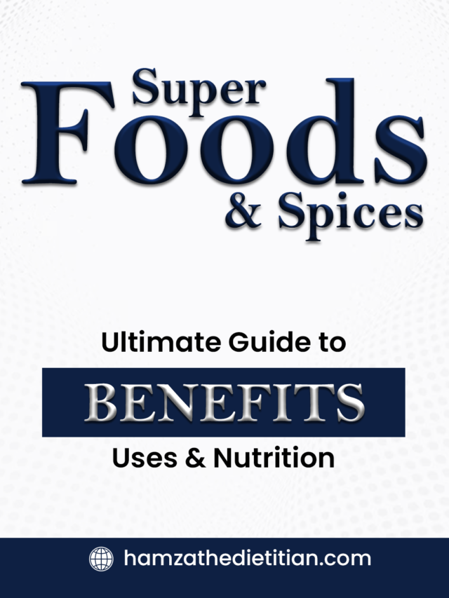 Superfoods & Spices: Ultimate Guide to Benefits, Uses & Nutrition